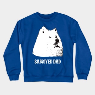 Samoyed Dad Crewneck Sweatshirt